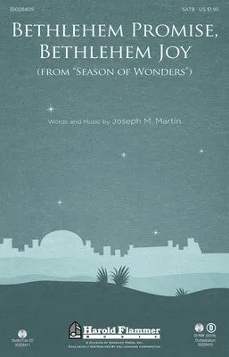 BETHLEHEM PROMISE BETHLEHEM JOY SATB