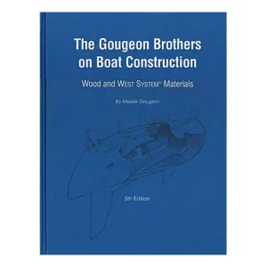 Gougeon Brothers on Boat Construction