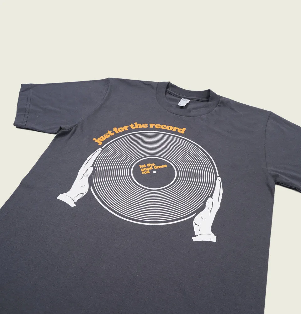 Just For The Record Unisex T-shirt