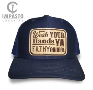 Wash your hands ya filthy animal leather patch hat, cool hat, trending, Laser engraved leather, trucker hat, funny hat